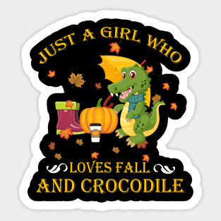 Just A Girl Who Loves Fall & Crocodile Thanksgiving Gift Sticker